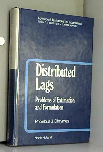 Stock image for Distributed Lags: Problems of Estimation and Formulation for sale by BookDepart