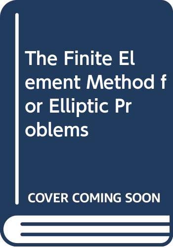 Beispielbild fr The Finite Element Method for Elliptic Problems zum Verkauf von Solr Books