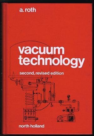 9780444860279: Vacuum Technology