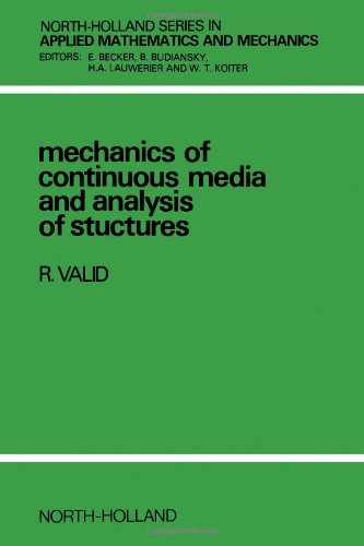 9780444861504: Mechanics of Continuous Media and Analysis of Structures (North-Holland Series in Applied Mathematics & Mechanics)