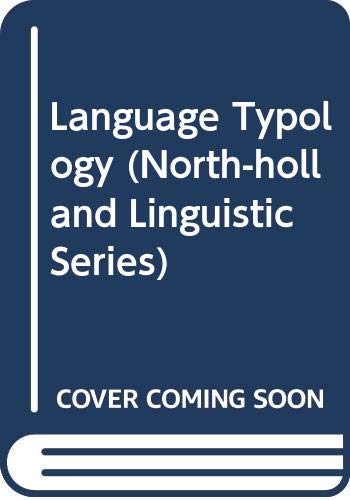 Language Typology (North-holland Linguistic Series) (9780444863119) by Mallinson, G.; Blake, Barry J.