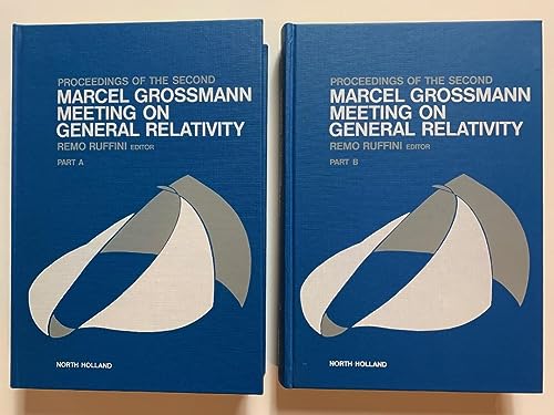 9780444863577: Proceedings of the Second Marcel Grossman Meeting on General Relativity