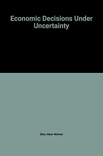 9780444863874: Economic Decisions Under Uncertainty (Study in Mathematics & Managerial Economics)
