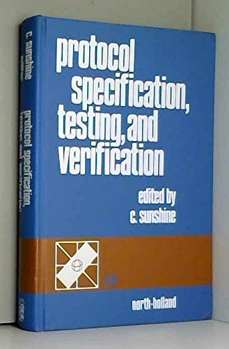 Stock image for Protocol Specification, Testing, and Verification for sale by SUNSET BOOKS