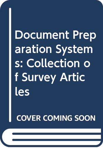 9780444864932: Document Preparation Systems: Collection of Survey Articles