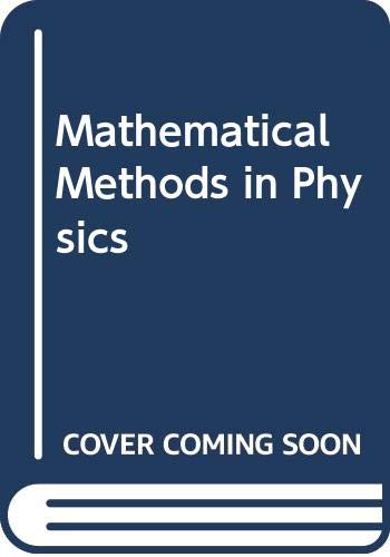 Imagen de archivo de Mathematical Methods in Physics a la venta por Best and Fastest Books