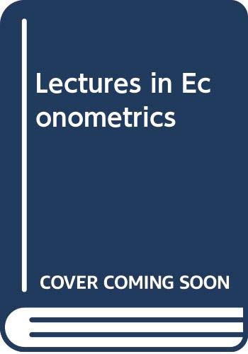 9780444866769: Lectures in Econometrics