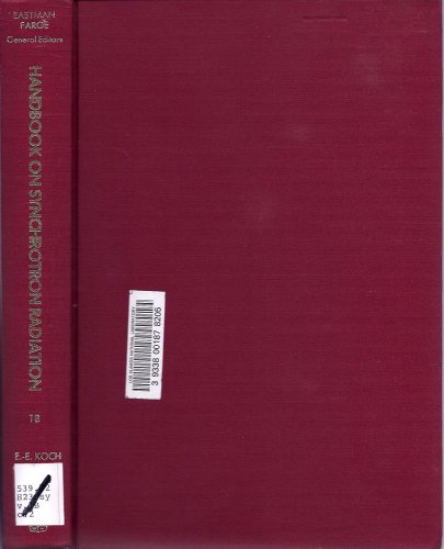 Handbook on Synchrotron Radiation, Volume 1 Part B.