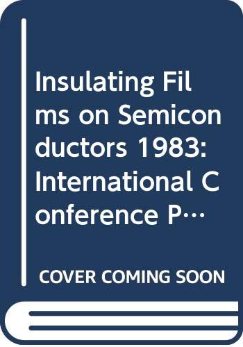 Stock image for Insulating Films on Semiconductors for sale by Zubal-Books, Since 1961