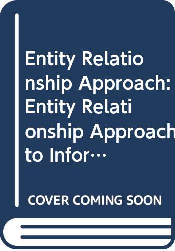 Stock image for ENTITY-RELATIONSHIP APPROACH TO INFORMATION MODELING AND ANALYSIS: Proceedings of the Second International Conference, Washington, D.C., 12-14 October 1981 for sale by SUNSET BOOKS