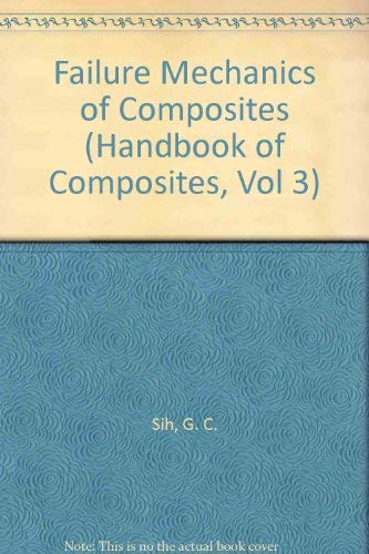 Stock image for Failure Mechanics of Composites for sale by Better World Books Ltd