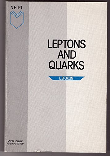 9780444869241: Leptons and Quarks (North-Holland Personal Library)