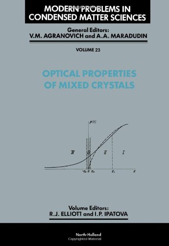Imagen de archivo de Optical Properties of Mixed Crystals (Modern Problems in Condensed Matter Sciences) a la venta por mountain