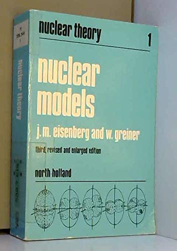 9780444870735: Nuclear Theory: Vol1: Nuclear Models