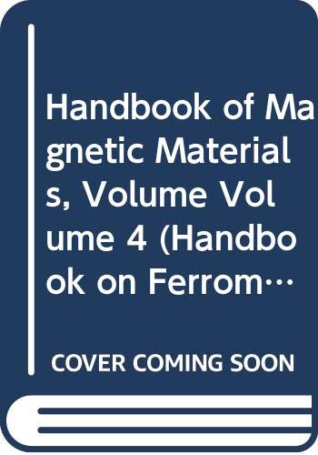 Stock image for Ferromagnetic Materials: A Handbook on the Properties of Magnetically Ordered Substances (Volume 4) for sale by Anybook.com