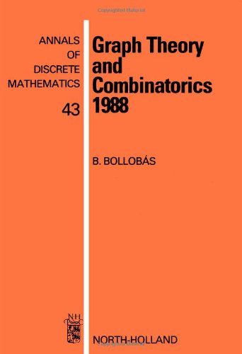 Beispielbild fr Graph Theory and Combinatorics, 1988: Proceedings: Cambridge Combinatorial Proceedings in Honour of Paul Erdos (Annals of Discrete Mathematics) zum Verkauf von Buchpark