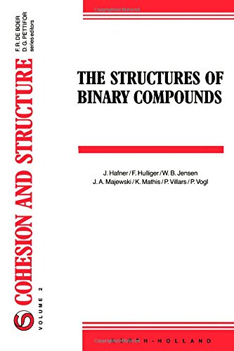 Imagen de archivo de The Structures of Binary Compounds (Cohesion and Structure) a la venta por Cotswold Rare Books