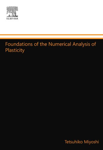 Stock image for Foundations of the Numerical Analysis of Plasticity : Lecture Notes in Numerical and Applied Analysis for sale by Better World Books