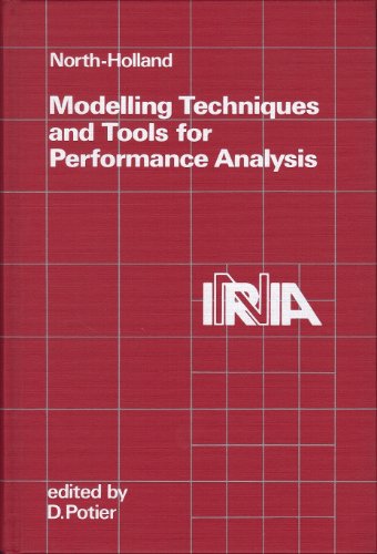 Beispielbild fr Modelling Techniques and Tools for Performance Analysis zum Verkauf von Wonder Book