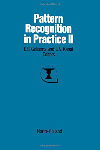 9780444878779: Pattern recognition in practice II: Proceedings of an international workshop held in Amsterdam, June 19-21, 1985