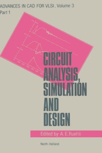9780444878939: Circuit Analysis, Simulation and Design: Volume 1