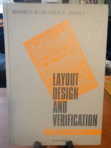 9780444878946: Layout Design and Verification (v. 4)