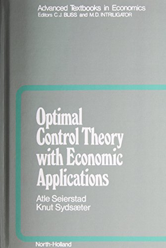 Optimal Control Theory with Applications in Economics Mit Press 