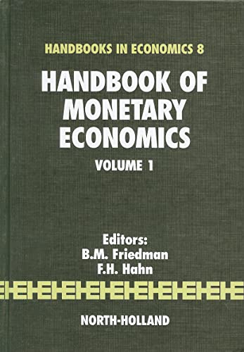 Stock image for Handbook of monetary economics. (Handbooks in economics ; 8). Ex-Library. for sale by Yushodo Co., Ltd.
