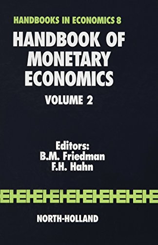 Stock image for Handbook of monetary economics ; v. 2 . (Handbooks in economics; 8). Ex-Library. for sale by Yushodo Co., Ltd.