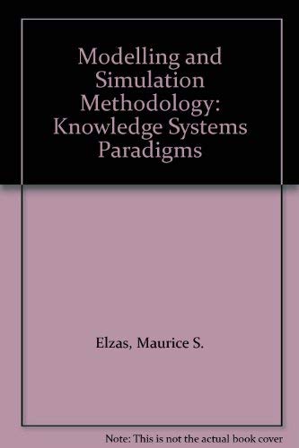 Imagen de archivo de Modelling and Simulation Methodology. Knowledge Systems' Paradigms a la venta por Zubal-Books, Since 1961