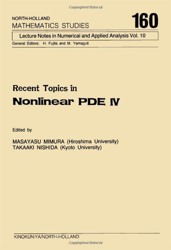 Beispielbild fr Recent Topics in Nonlinear PDE IV. North-Holland Mathematics Studies 160 zum Verkauf von Zubal-Books, Since 1961