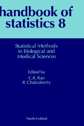 Stock image for Statistical Methods in Biological and Medical Sciences (Volume 8) (Handbook of Statistics, Volume 8) for sale by Phatpocket Limited