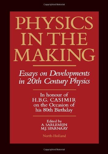 9780444881212: Physics in the Making: Essays on Developments in 20th Century Physics (North Holland Personal Library)