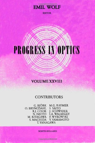 Stock image for Progress in Optics, Vol. 28 for sale by GF Books, Inc.