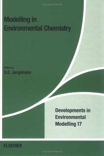 Stock image for Developments in Environmental Modelling: Modelling in Environmental Chemistry (Volume 17) for sale by Anybook.com