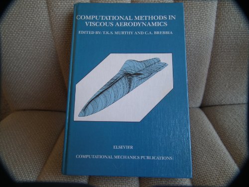 Beispielbild fr Computational Methods in Viscous Aerodynamics zum Verkauf von Buchpark