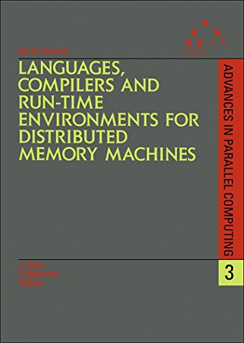 9780444887122: Languages, Compilers and Run-Time Environments for Distributed Memory Machines: Volume 3