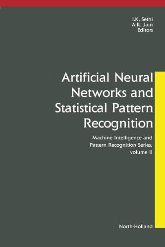 Stock image for Artificial Neural Networks and Statistical Pattern Recognition: Old and New Connections (Machine Intelligence & Pattern Recognition) for sale by Revaluation Books