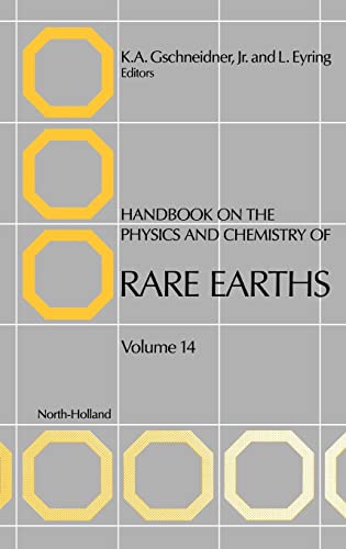 Beispielbild fr Handbook on the Physics and Chemistry of Rare Earths, Volume 14 zum Verkauf von G. & J. CHESTERS