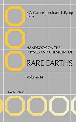 Imagen de archivo de Handbook on the Physics and Chemistry of Rare Earths, Volume 14 a la venta por G. & J. CHESTERS