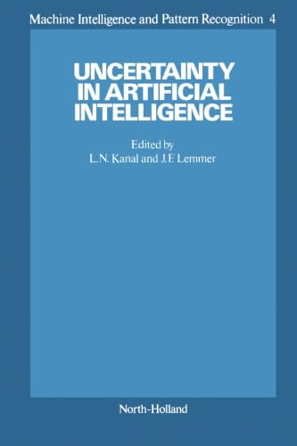 9780444887450: Uncertainty in Artificial Intelligence: Vol 4 (Machine intelligence & pattern recognition)