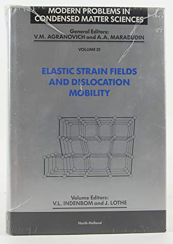 Elastic Strain Fields and Dislocation Mobility