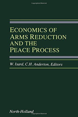 Economics of Arms Reduction and the Peace Process: Contributions from Peace Economics and Peace Science (9780444888488) by Isard, W.; Anderton, C.H.