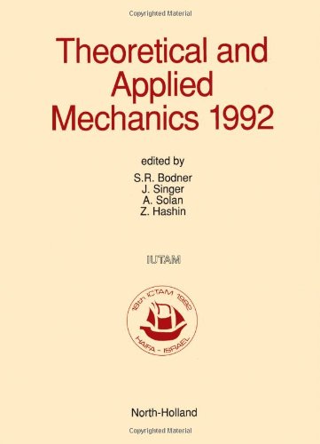 9780444888891: Theoretical and Applied Mechanics 1992: Proceedings of the Xviiith International Congress of Theoretical and Applied Mechanics, Haifa, Israel, 22-28