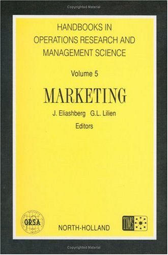 Stock image for Marketing. (Handbooks in operations research and management science / editors, G.L. Nemhauser, A.H.G. Rinnooy Kan; v. 5). Ex-Library. for sale by Yushodo Co., Ltd.