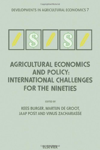 9780444889744: Agricultural Economics and Policy: International Challenges for the Nineties: Essays in Honour of Prof. Jan de Veer (Volume 7) (Developments in Agricultural Economics, Volume 7)