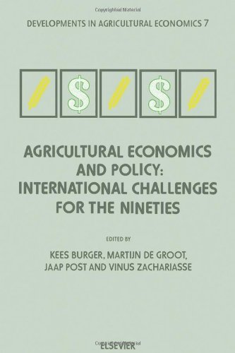Stock image for Agricultural Economics and Policy: International Challenges for the Nineties: Essays in Honour of Prof. Jan de Veer (Developments in Agricultural Economics) for sale by Bookmonger.Ltd