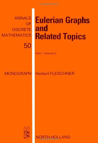 Stock image for Eulerian Graphs and Related Topics, Part 1 (Annals of Discrete Mathematics) for sale by Mispah books