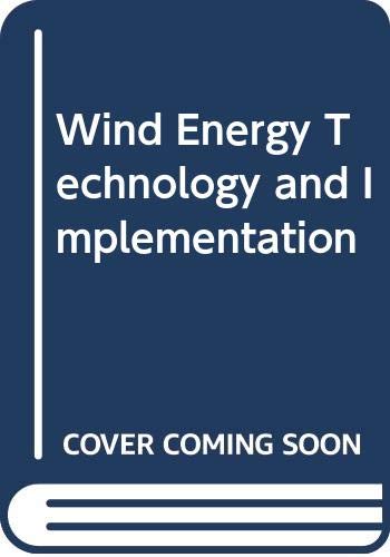 Wind Energy Technology and Implementation