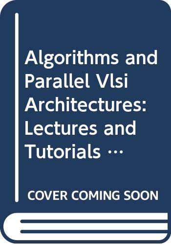 9780444891204: Proceedings (v. B) (Algorithms and Parallel Very Large Scale Integration Architectures: International Workshop in Algorithms and Parallel VLSI ... Pont-a-Mousson, France, 10-16 June, 1990)